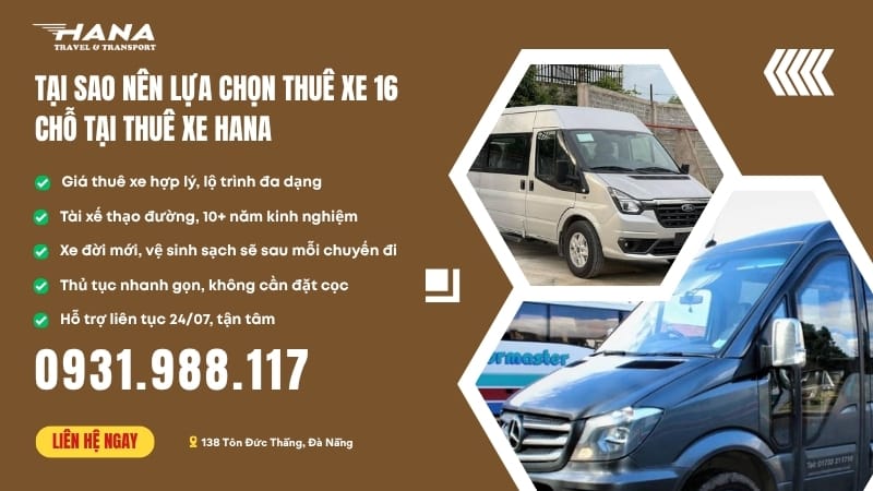 Tại sao nên thuê xe 16 chỗ tại Thuê Xe Hana