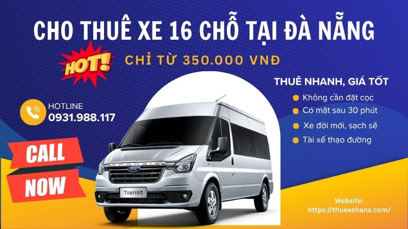 Thuê xe 16 chỗ Đà Nẵng